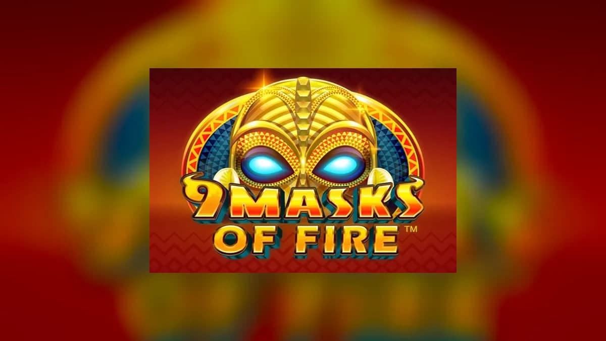 9 Masks of Fire